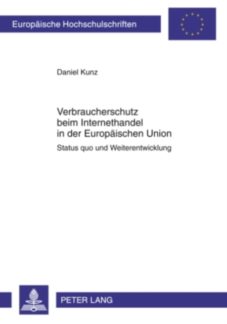 Verbraucherschutz beim Internethandel in der Europaeischen Union