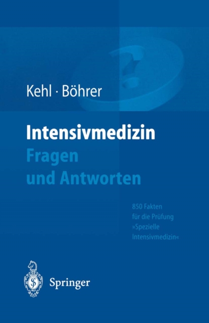 Intensivmedizin Fragen und Antworten