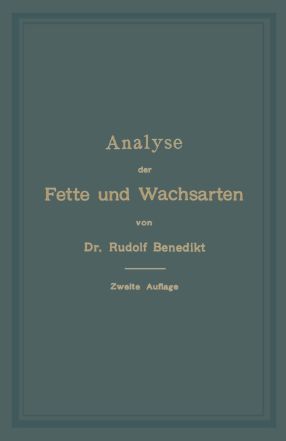 Analyse der Fette und Wachsarten