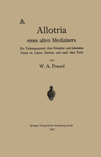 Allotria eines alten Mediziners