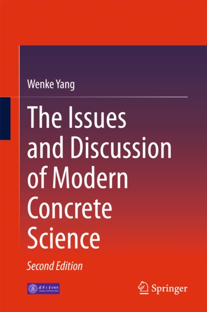 Issues and Discussion of Modern Concrete Science