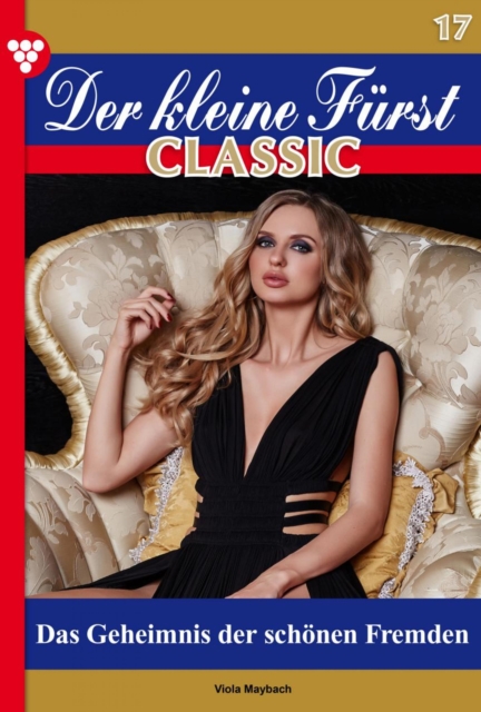 Der kleine Fürst Classic 17 – Adelsroman
