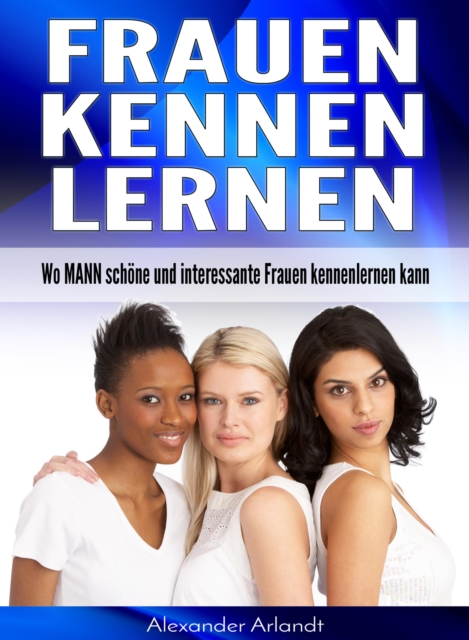 Frauen kennenlernen