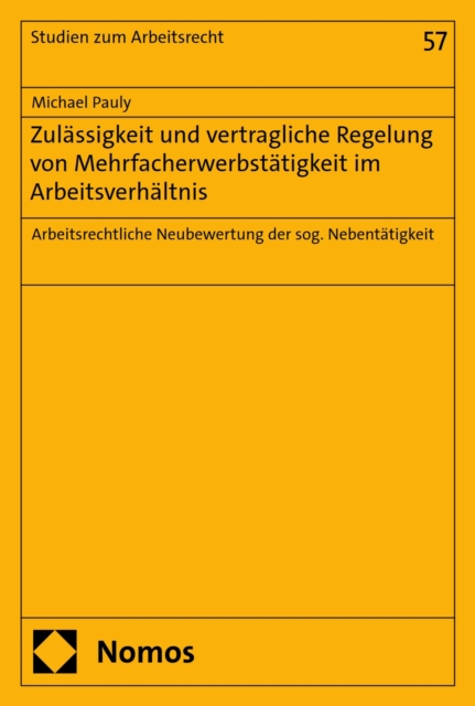 Zulässigkeit und vertragliche Regelung von Mehrfacherwerbstätigkeit im Arbeitsverhältnis
