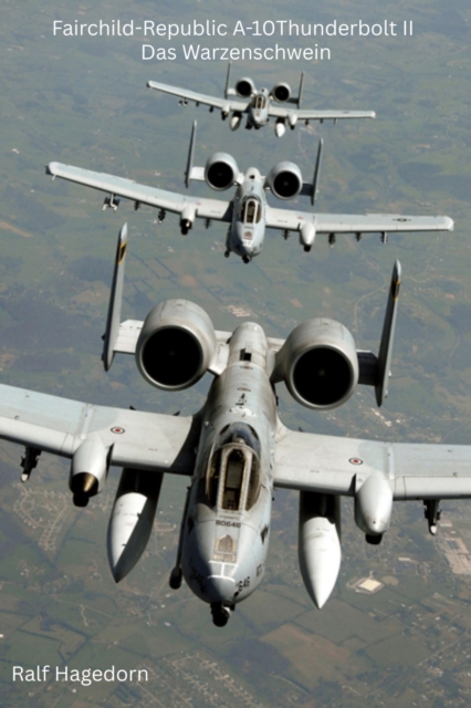 Fairchild-Republic A-10Thunderbolt II