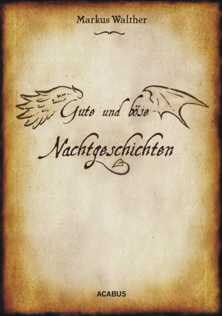 Gute und Böse Nachtgeschichten