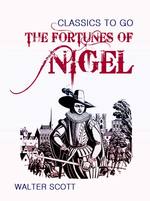 Fortunes of Nigel