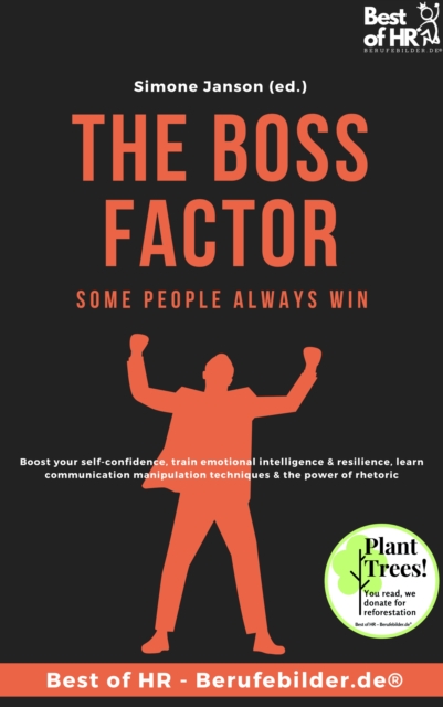Boss Factor! Some People always Win