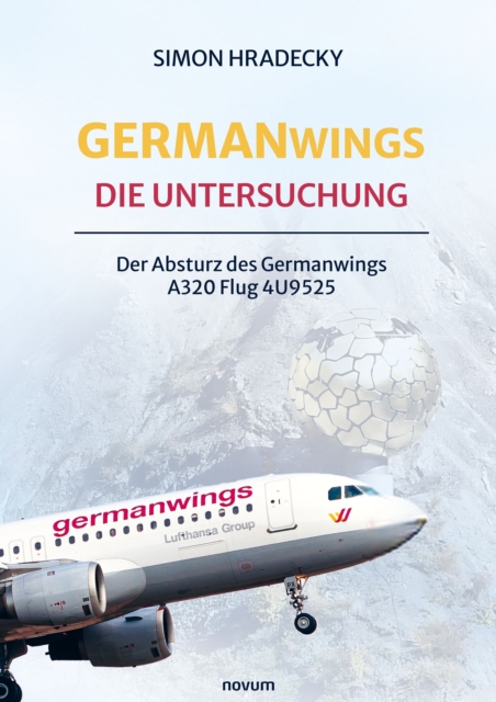 Germanwings: Die Untersuchung