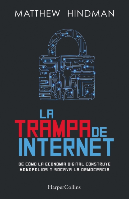 La trampa de internet