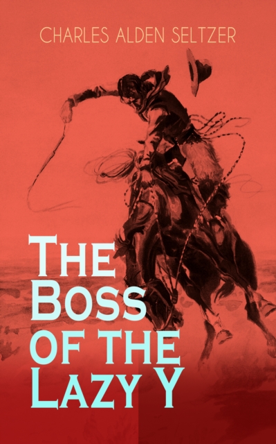 Boss of the Lazy Y