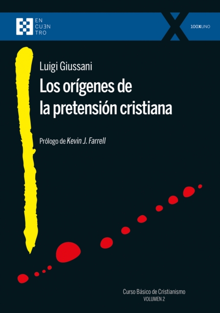 Los origenes de la pretension cristiana