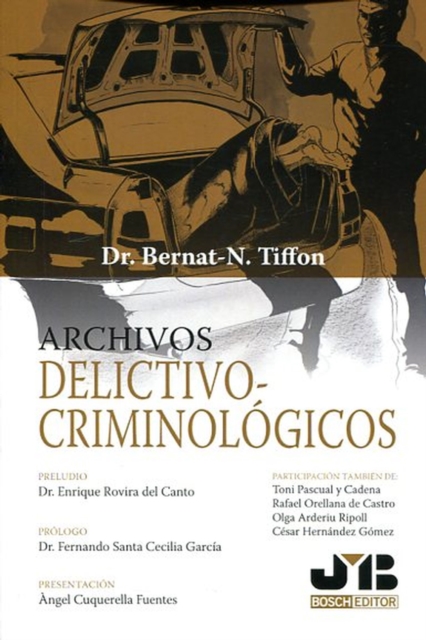 Archivos delictivo-criminológicos