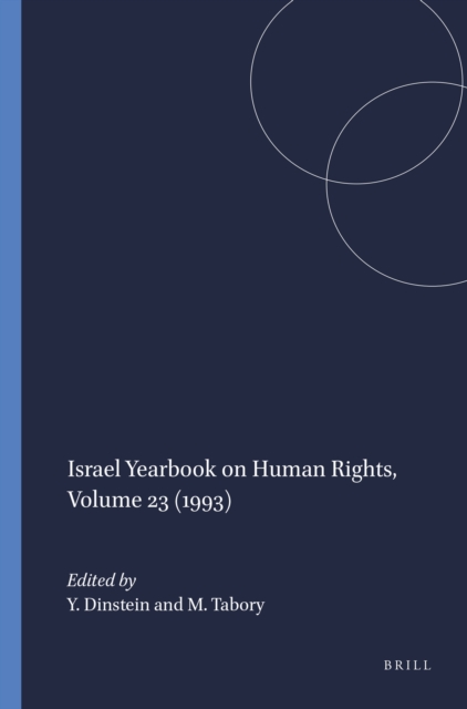 Israel Yearbook on Human Rights, Volume 23 (1993)