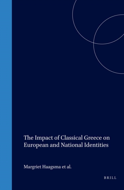 Impact of Classical Greece on European and National Identities