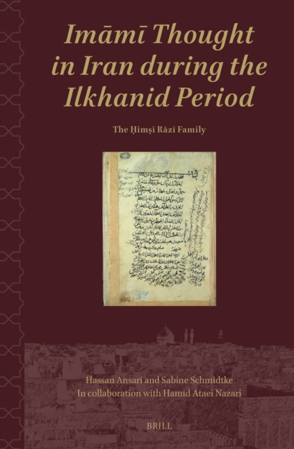 Imami Thought in Iran during the Ilkhanid Period