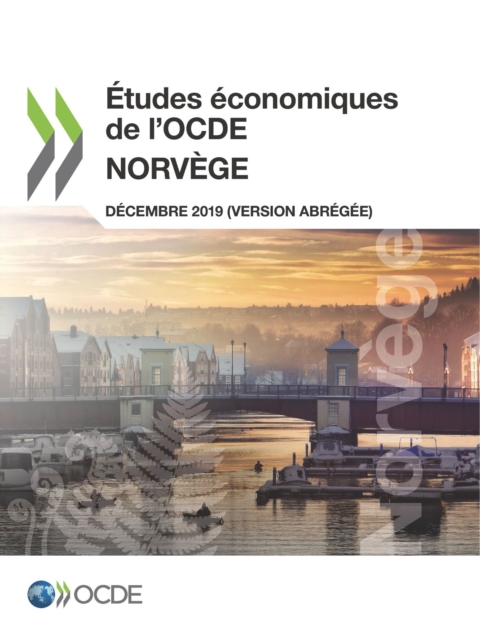Etudes economiques de l'OCDE : Norvege 2019 (version abregee)