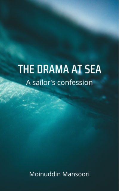 THE DRAMA AT SEA