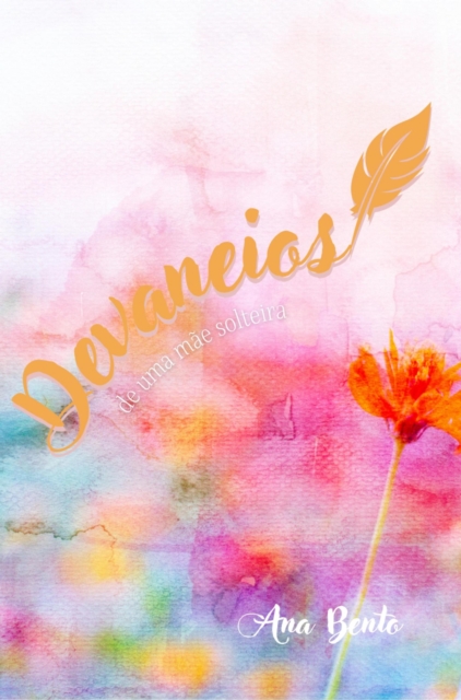 Devaneios de Uma Mãe Solteira