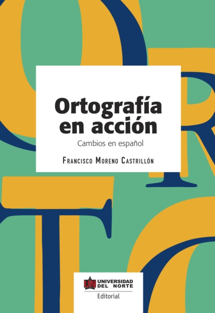 Ortografía en acción
