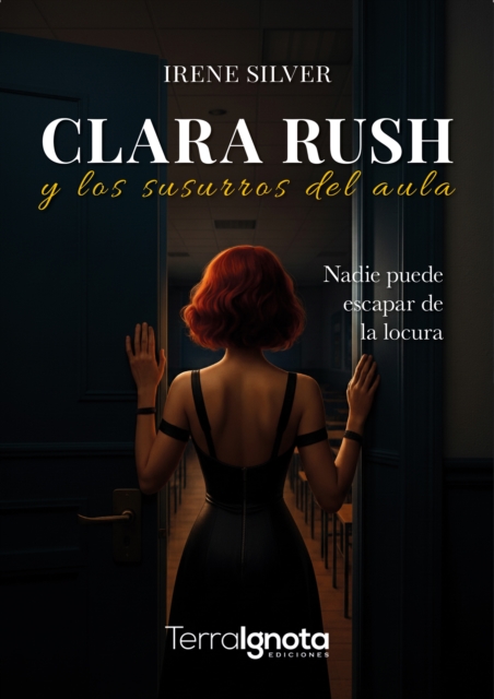 Clara Rush y los susurros del aula