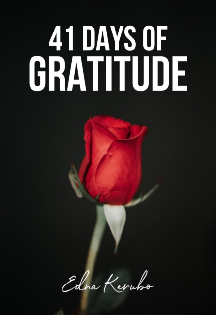 41 Days Of Gratitude