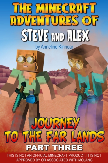 Minecraft Adventures of Steve and Alex - Journey to the Far Lands - Part Three