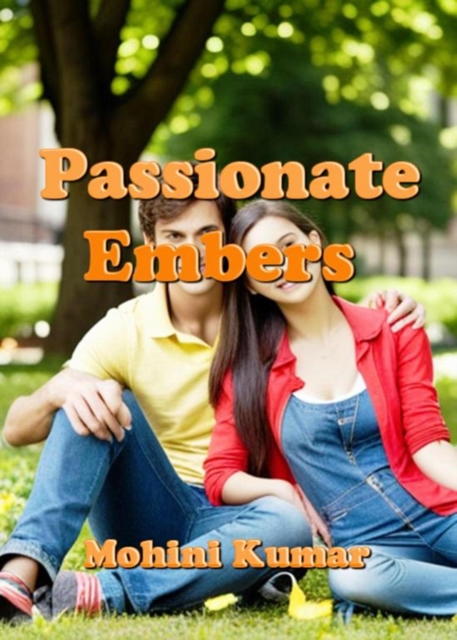 Passionate Embers