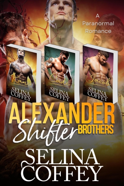 Alexander Shifter Brothers (A  Paranormal Romance)