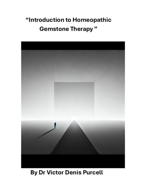 Introduction to Homeopathic Gemstone Therapy
