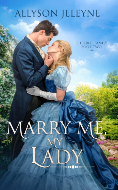 Marry Me, My Lady