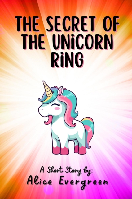 Secret of the Unicorn Ring