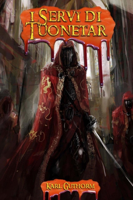 I Servi di Tuonetar (2nd edition)