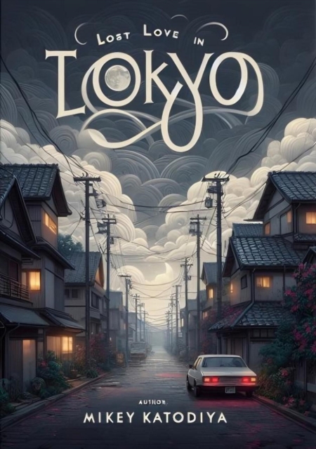 Lost Love in Tokyo
