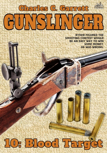 Gunslinger 10: Blood Target