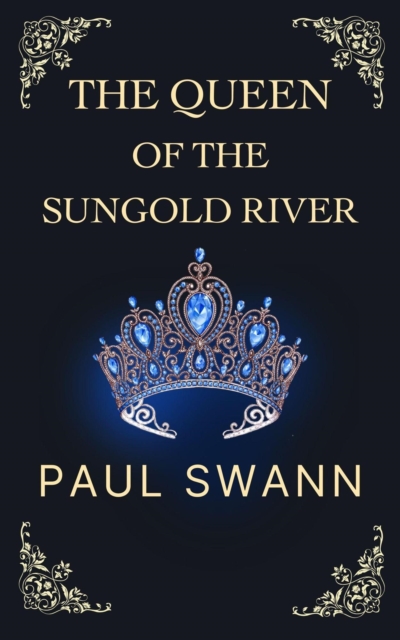 Queen Of The Sungold River