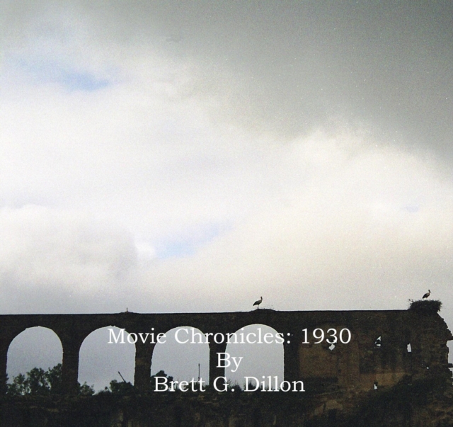 Movie Chroniles: 1930