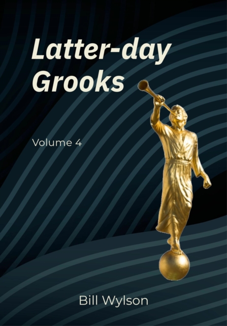 Latter-day Grooks 4