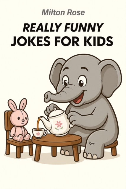 Really Funny Jokes For Kids