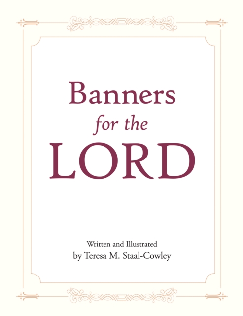 Banners for the LORD