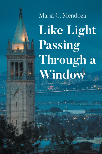 Like Light Passing Through a Window