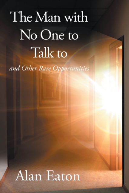 Man with No One to Talk to