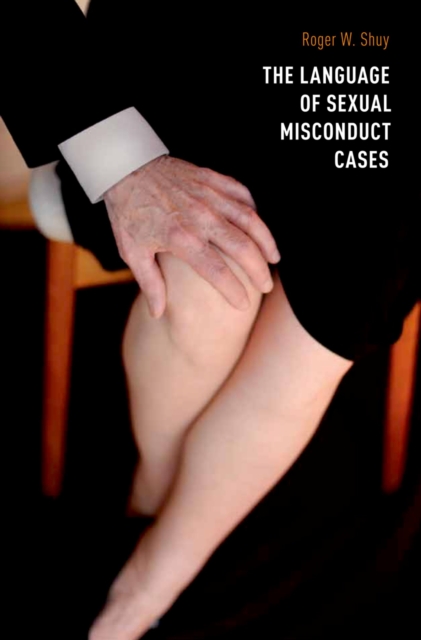 Language of Sexual Misconduct Cases