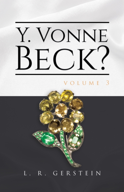 Y. Vonne Beck? Volume 3