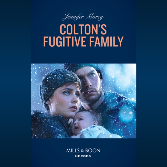 Colton's Fugitive Family