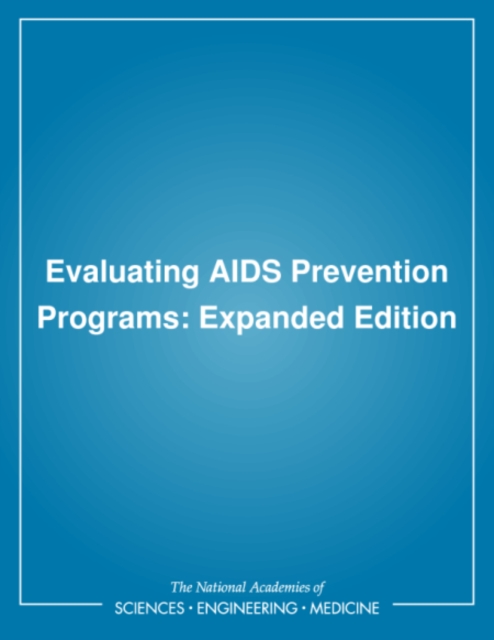 Evaluating AIDS Prevention Programs