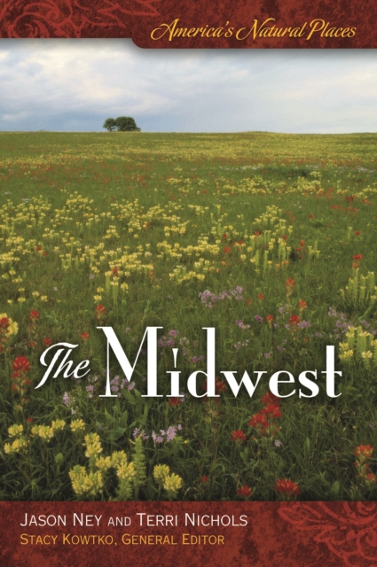 America's Natural Places: The Midwest
