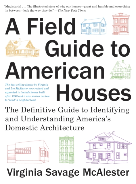 Field Guide to American Houses