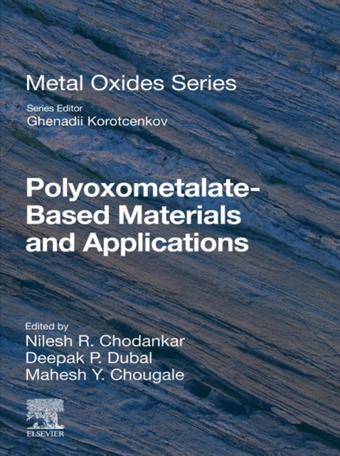 Polyoxometalate-Based Materials and Applications