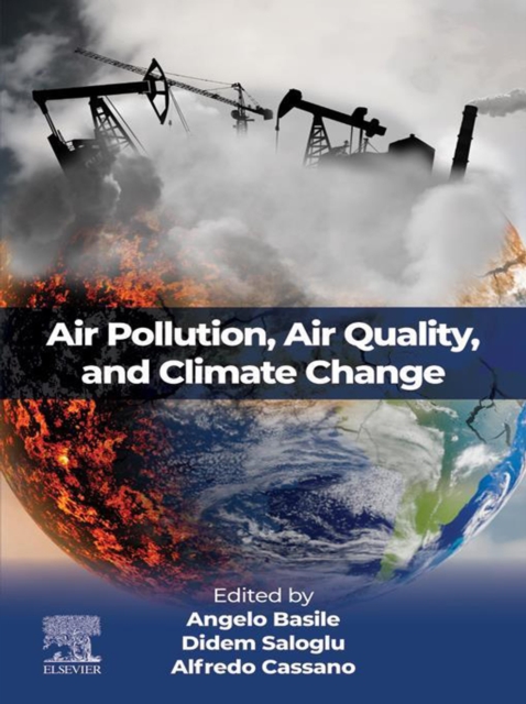 Air Pollution, Air Quality, and Climate Change